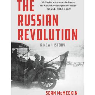 The Russian Revolution : A New History
