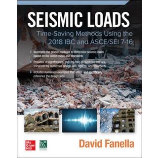 Seismic Loads: Time-Saving Methods Using the 2018 IBC and ASCE/SEI 7-16