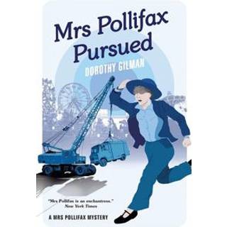 Mrs Pollifax Pursued (A Mrs Pollifax Mystery)