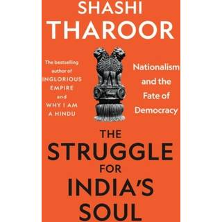 The Struggle for India's Soul