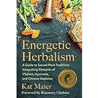 Energetic Herbalism