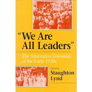 "We Are All Leaders"