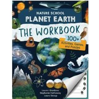 Nature School: Planet Earth: The Workbook