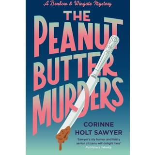 The Peanut Butter Murders