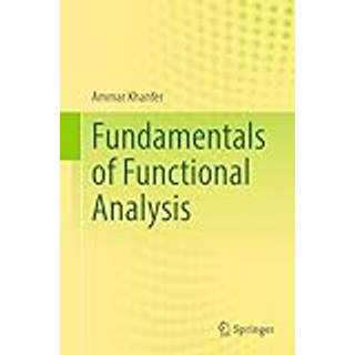 Fundamentals of Functional Analysis