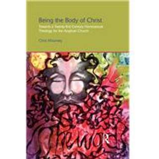 Being the Body of Christ