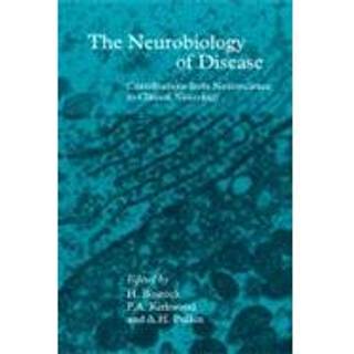 The Neurobiology of Disease