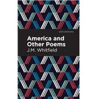 America and Other Poems