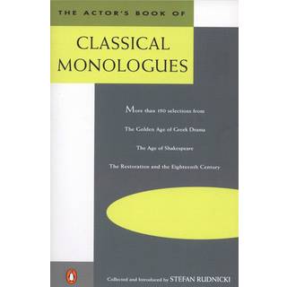 The Actor's Book of Classical Monologues