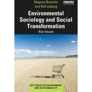 Environmental Sociology and Social Transformation