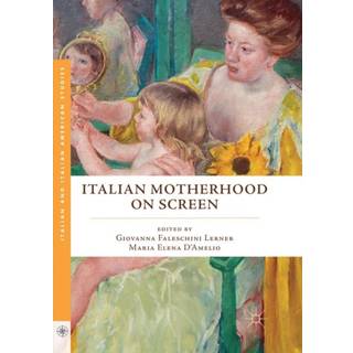 Italian Motherhood on Screen