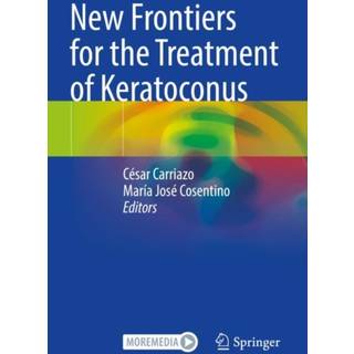 New Frontiers for the Treatment of Keratoconus
