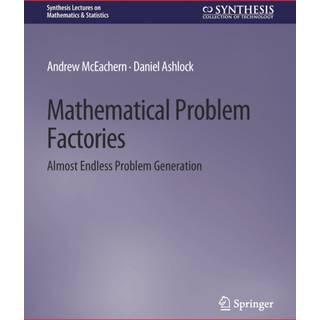 Mathematical Problem Factories
