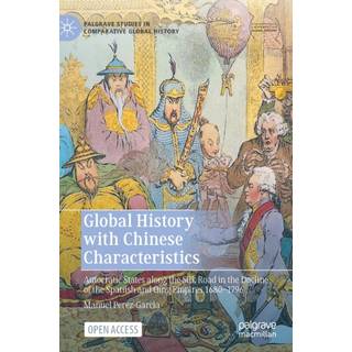 Global History with Chinese Characteristics