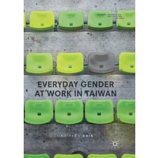 Everyday Gender at Work in Taiwan