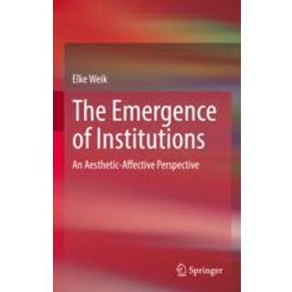 The Emergence of Institutions