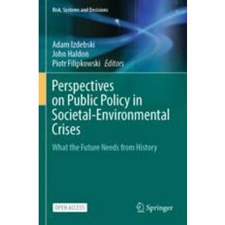 Perspectives on Public Policy in Societal-Environmental Crises