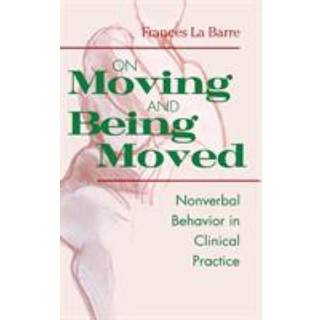 On Moving and Being Moved