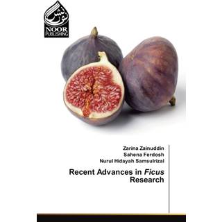 Recent Advances in Ficus Research