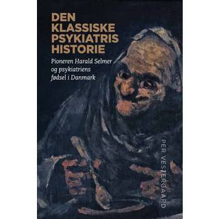 Den klassiske psykiatris historie