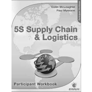 5S Supply Chain & Logistics Participant Workbook
