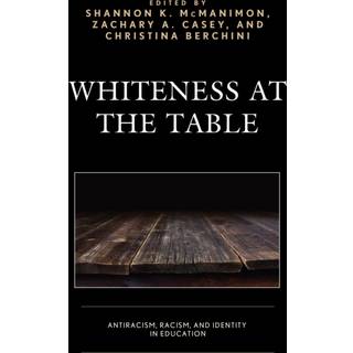 Whiteness at the Table