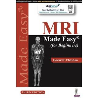 MRI Made Easy (for Beginners)