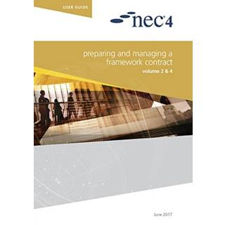 NEC4: Preparing and Managing a Framework Contract