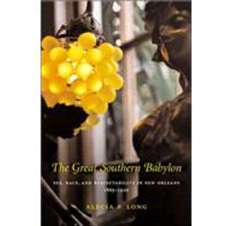 The Great Southern Babylon