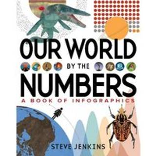 Our World: By the Numbers