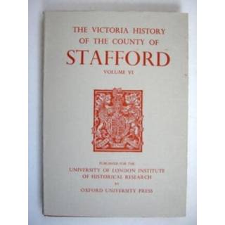 A History of the County of Stafford