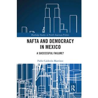 NAFTA and Democracy in Mexico