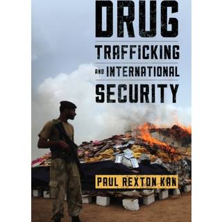 Drug Trafficking and International Security