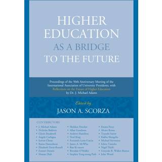 Higher Education as a Bridge to the Future