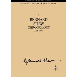 A Bernard Shaw Chronology