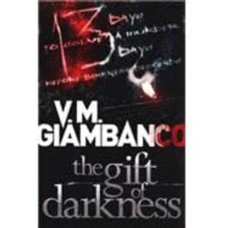 The Gift of Darkness