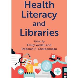 Health Literacy and Libraries