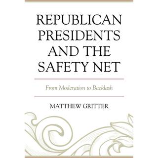 Republican Presidents and the Safety Net