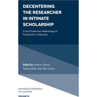 Decentering the Researcher in Intimate Scholarship