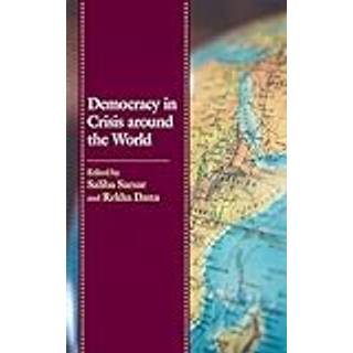 Democracy in Crisis around the World