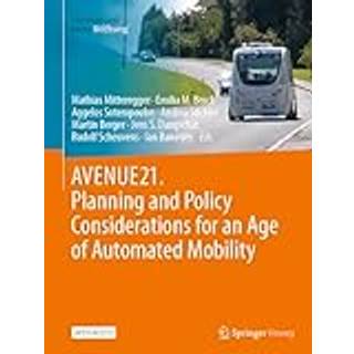 AVENUE21. Planning and Policy Considerations for an Age of Automated Mobility