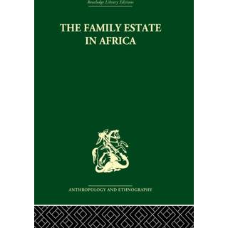 The Family Estate in Africa