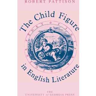 The Child Figure in English Literature