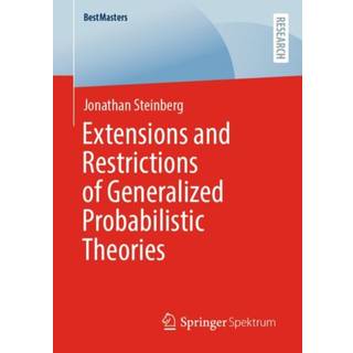 Extensions and Restrictions of Generalized Probabilistic Theories