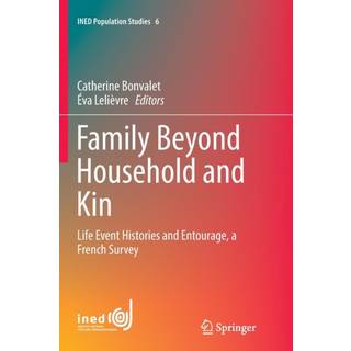 Family Beyond Household and Kin