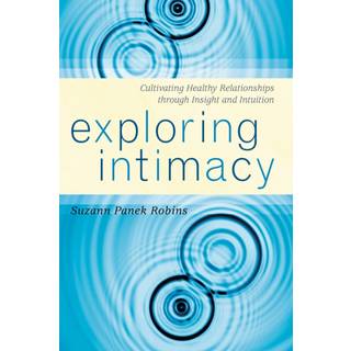 Exploring Intimacy