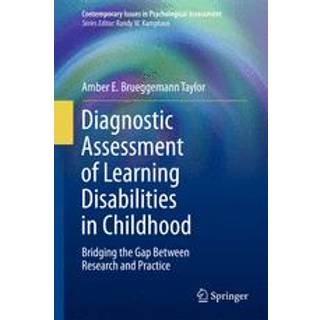 Diagnostic Assessment of Learning Disabilities in Childhood