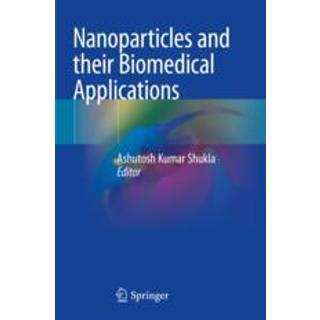Nanoparticles and their Biomedical Applications