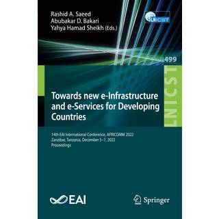 Towards new e-Infrastructure and e-Services for Developing Countries