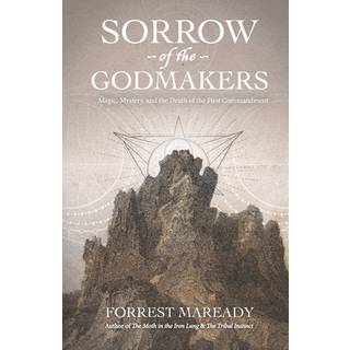 Sorrow of the Godmakers